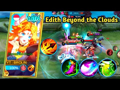 Edith New Skin " Beyond The Clouds " & Insane Lifesteal Build 100% | Build Top 1 Global Edith 💪⚡✨