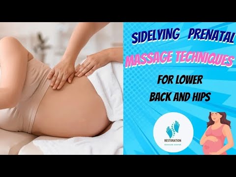 Side-Lying Prenatal Massage Techniques for Hip & Lower Back Pain Relief 2025