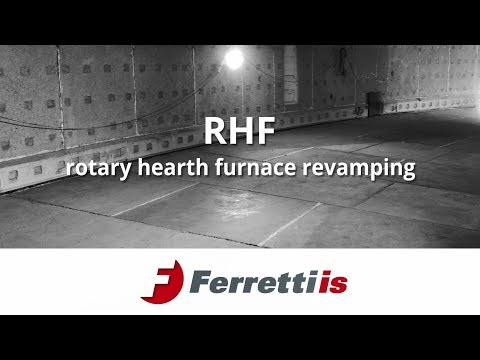 Ferretti IS - rotary hearth furnace revamping