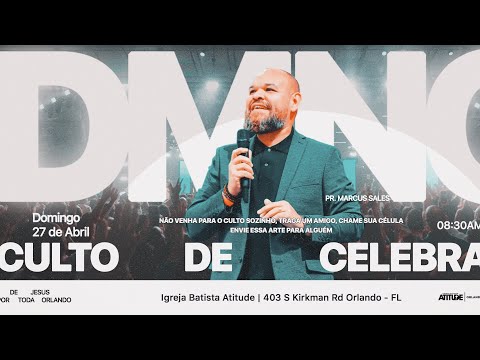 Culto De Domingo - Pr Marcus Salles - 27/04/25