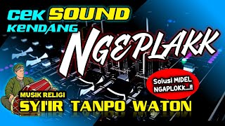 Download lagu CEK SOUND KENDANG NGEPLAK • SYIIR TANPO WATON • Midel Ngaplok Bass Ampuh🎶 mp3 Download lagu CEK SOUND KENDANG NGEPLAK • SYIIR TANPO WATON • Midel Ngaplok Bass Ampuh🎶 mp3