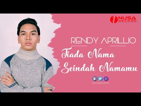 Rendy Aprillio - Tiada Nama Seindah Namamu | Official Music Video