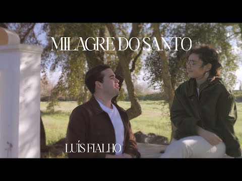 Milagre Do Santo - Luís Fialho