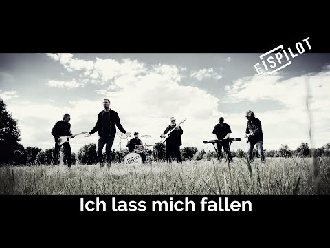 Eispilot - Ich lass mich fallen (Offizielles Musikvideo)
