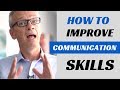 How to improve communication skills