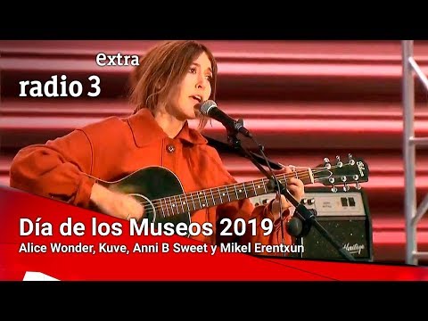 Día de los Museos 2019 - Alice Wonder, Kuve, Anni B Sweet y Mikel Erentxun