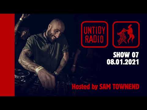 Untidy Radio Episode 007