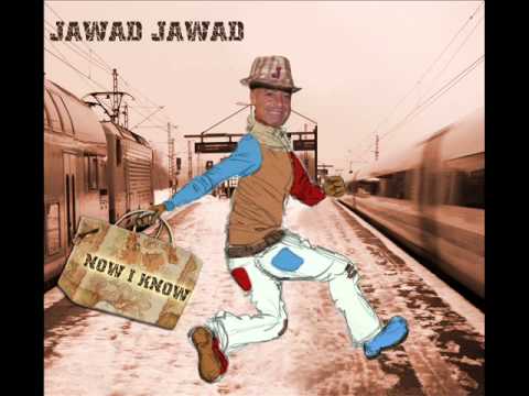 JAWAD JAWAD - Now I Know (soulversion)