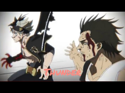 THUNDER-(Gabry Ponte, LUM!X, Prezioso) Black CloverAMVTop Music#16