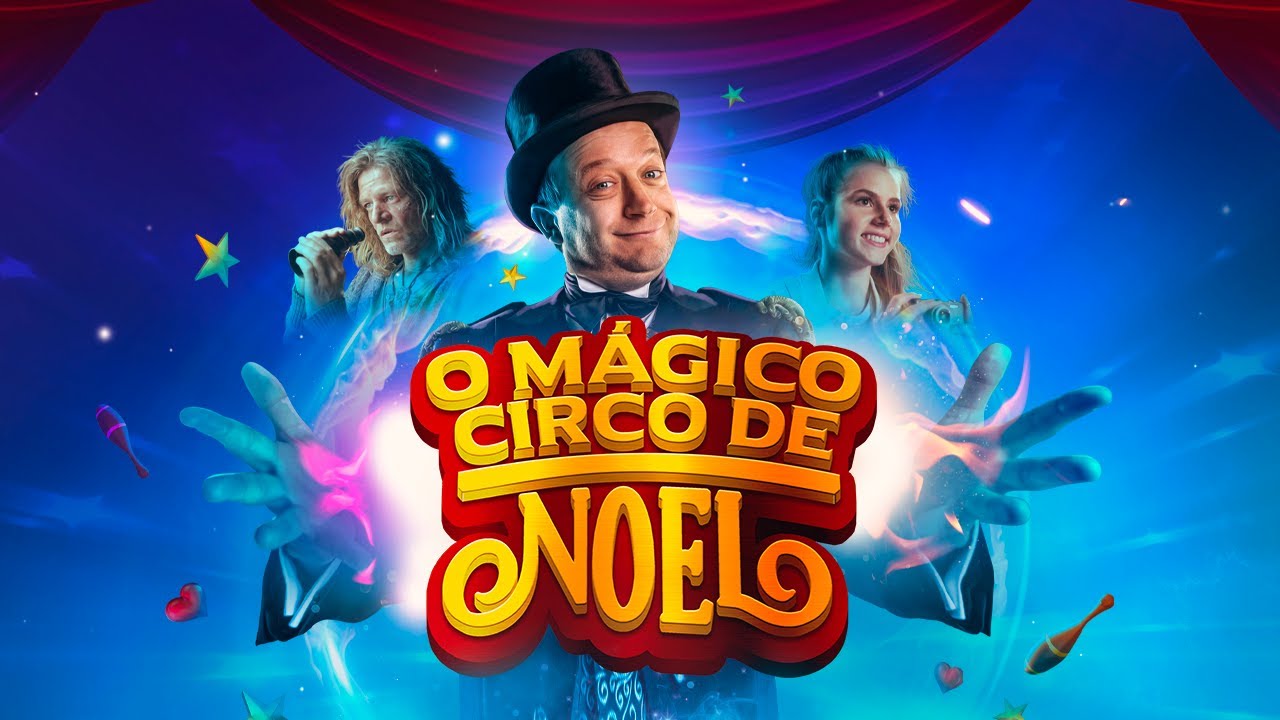 Trailer oficial de O Mágico Circo de Noel