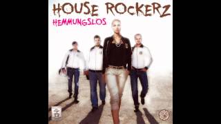 House Rockerz - Hemmungslos (Official Release) TETA