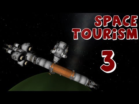 Space Tourism - Episode 3 (Kerbal Space Program)