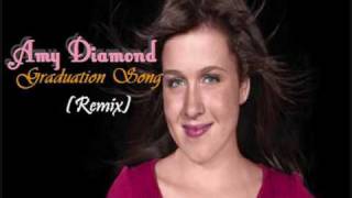 Amy Diamond feat. JNL - Graduation Song (Remix)