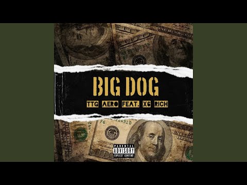 Big Dog (feat. x6Riichie)