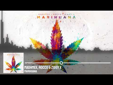 Mashmex, Rocco & ZIGGY X - Marihuana
