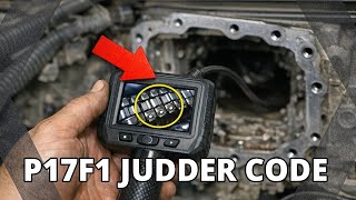 Nissan P17F1 CVT Judder Code – Valve Body or Chain Slip? (Pathfinder)