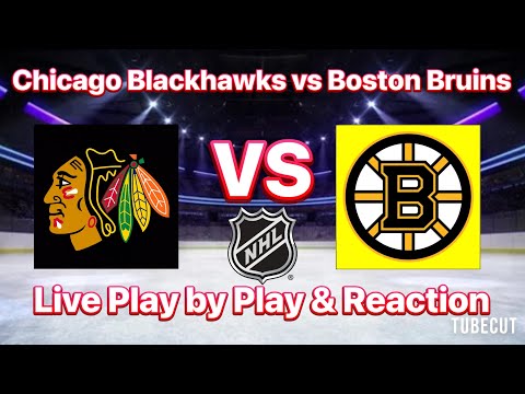 Chicago Blackhawks vs Boston Bruins live play by play and reaction