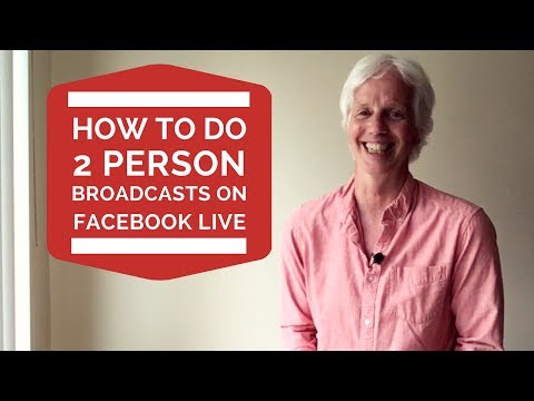 How to do a 2 Person Broadcast on Facebook Live