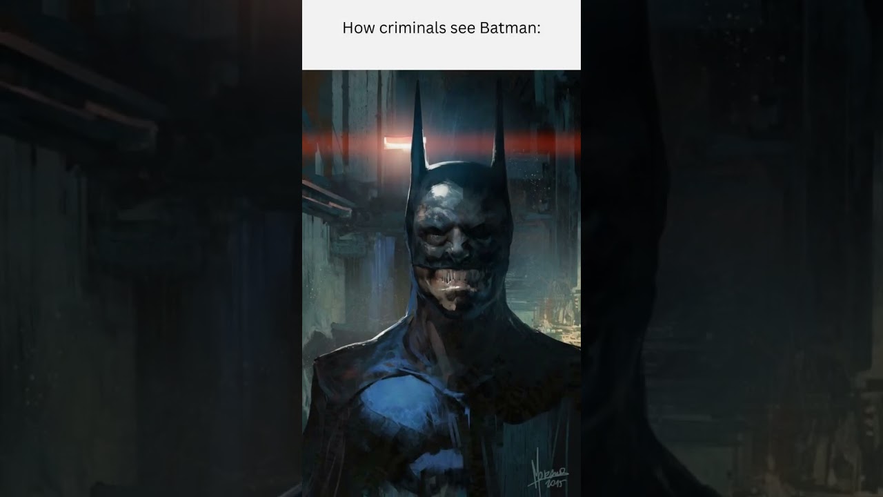 How Criminals See Batman 💀🙏 #batman #dc #dccomics #scary #meme #edit #analoghorror #shorts