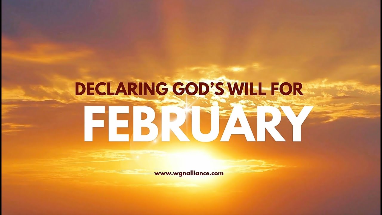 February Prophetic Release and Prayer