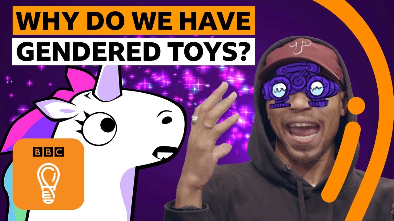 Pink for girls, blue for boys - why do we gender toys? | BBC Ideas