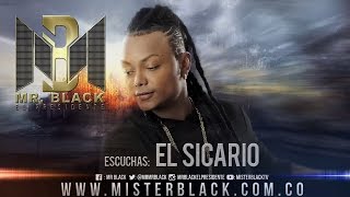 El Sicario - Mr Black ®