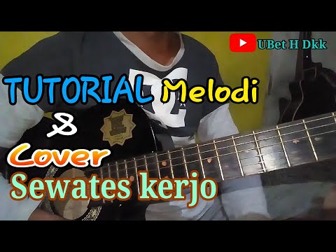 Sewates kerjo,happy asmara,cover & Tutorial melodi