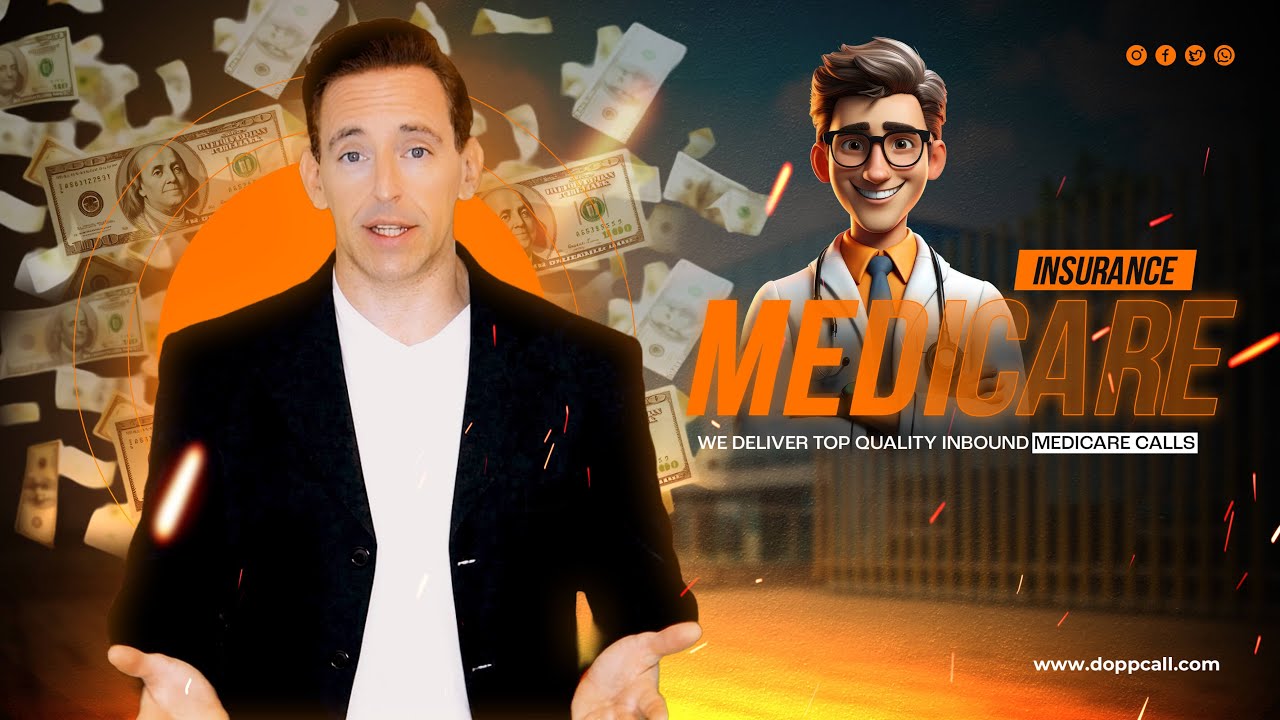 Medicare Insurance Calls — learn how DOPPCALL generates inbound calls and live transfers