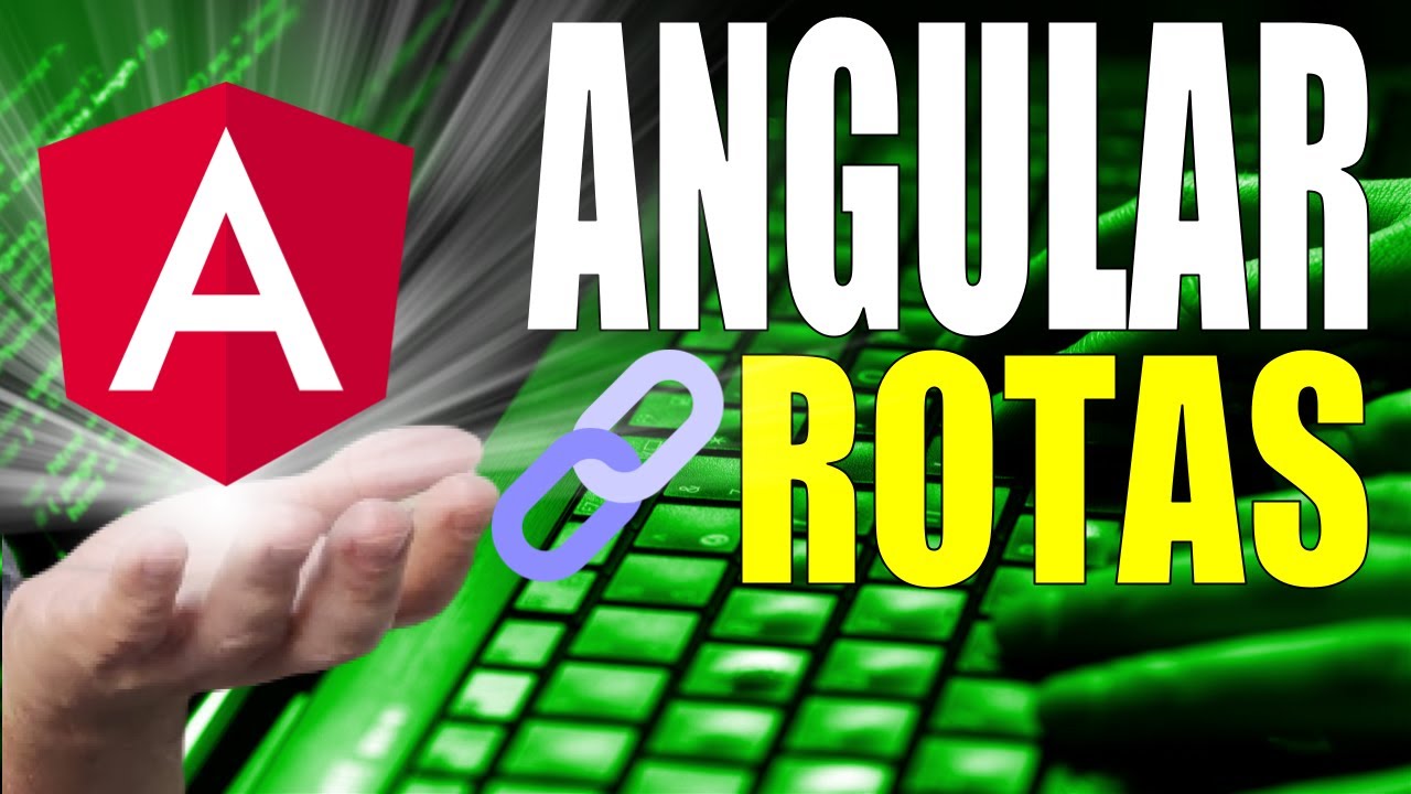 Criando rotas de navegação em SPA [ANGULAR]