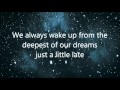 Dream On Dreamer - Hear Me Out (Lyrics)