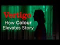 Vertigo How Colour Elevates Story