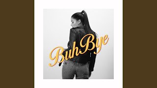 Buh Bye