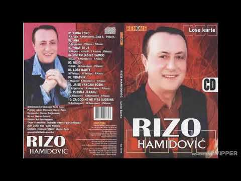 Rizo Hamidovic - Za godine ne pita sudbina - (Audio 2010)