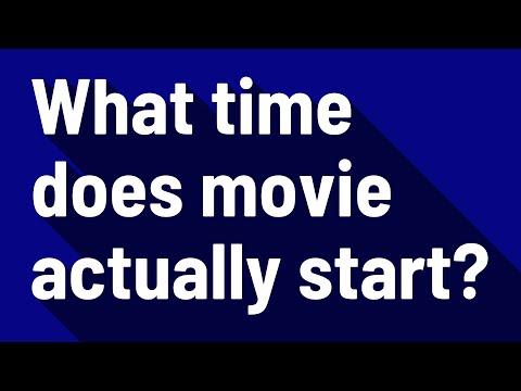 YouTube video about: What time does a movie actually start?