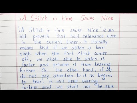 Write a short essay on A Stitch in time Saves Nine | Essay Writing | English