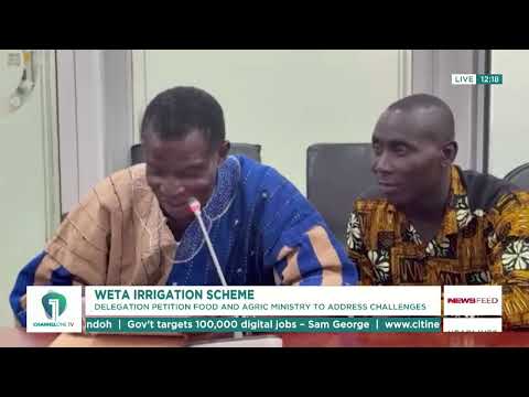Weta Delegation Petitions Government Over Irrigation Scheme Challenges