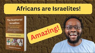 The Scattered Israelites: Unveiling the True Identity of God's Chosen People