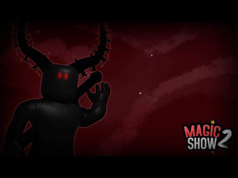 Roblox Magic Show 2 [Story]: Good Ending