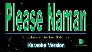 Lea Salonga - Please Naman (karaoke version)