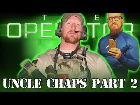 Uncle Chaps Part 2 - The Operator Ep: 40
