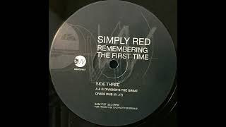 Simply Red - Remembering The First Time (A & G Division's The Great Divide Dub) 1995 Sasha