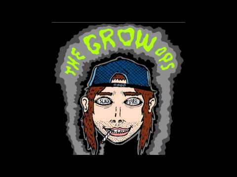 The Grow Ops - Slackspree