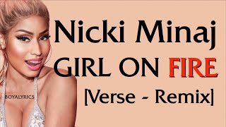 Nicki Minaj - Girl On Fire [Verse - Lyrics] dear god do you fear god?