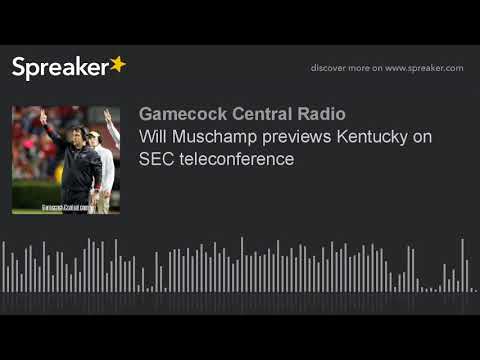 Will Muschamp previews Kentucky on SEC teleconference