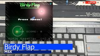 MSX -=Birdy Flap=-