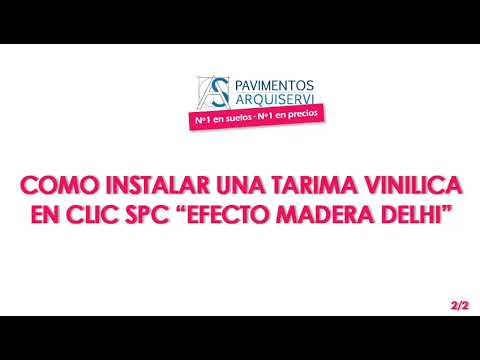 ¿Como Instalar un Suelo SPC|Clic efecto Madera?