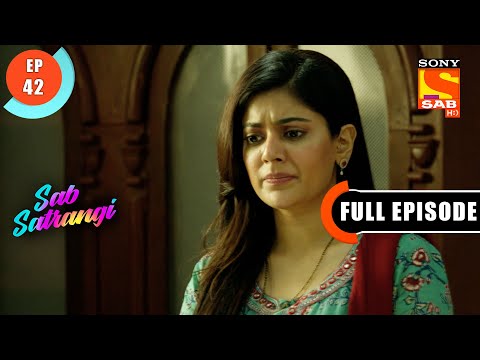 Vishvas Brings Cake For Gargi - Sab Satrangi - Full Episode - Ep 42 - 26 March 2022