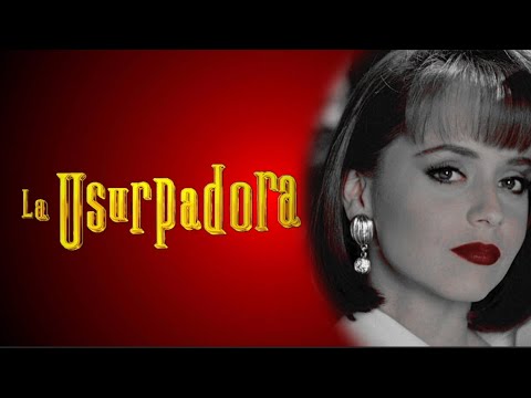 La Usurpadora // "Ira - Cuerdas" - (Tema De Paola Bracho) - Completo
