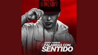 Daddy Yankee - Palabras Con Sentido (Audio) ft. Pinto