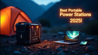 ✅Best Portable Power Stations 2025 – Reliable Power Anytime, Anywhere!